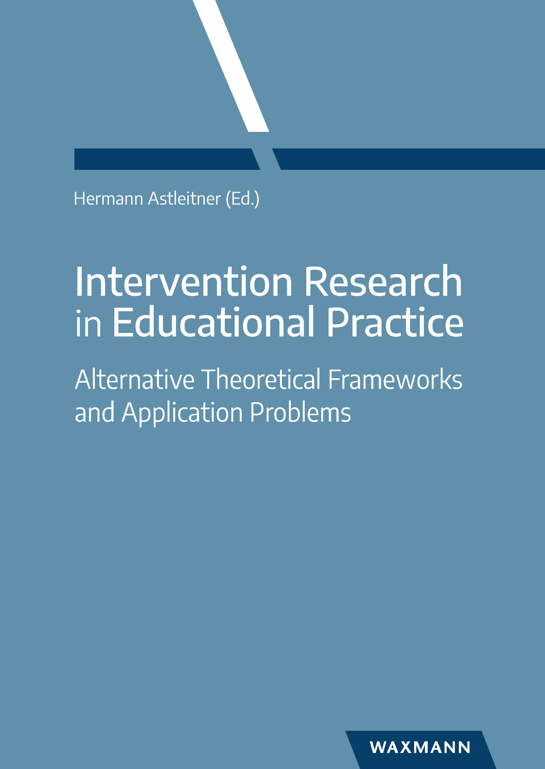 Intervention Research in Educational Practice. Alternative Theoretical Frameworks and Application Problems
